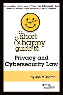 Garon Privacy and cybersecurity in a nutshell